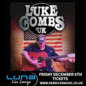 Luke Combs UK & The Chris Stapleton Experience