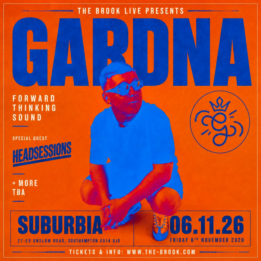 The Brook Live Presents: GARDNA at Suburbia Southampton
