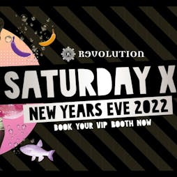 NEW YEARS EVE Revolution Preston Tickets | Revolution Preston Preston  | Sat 31st December 2022 Lineup