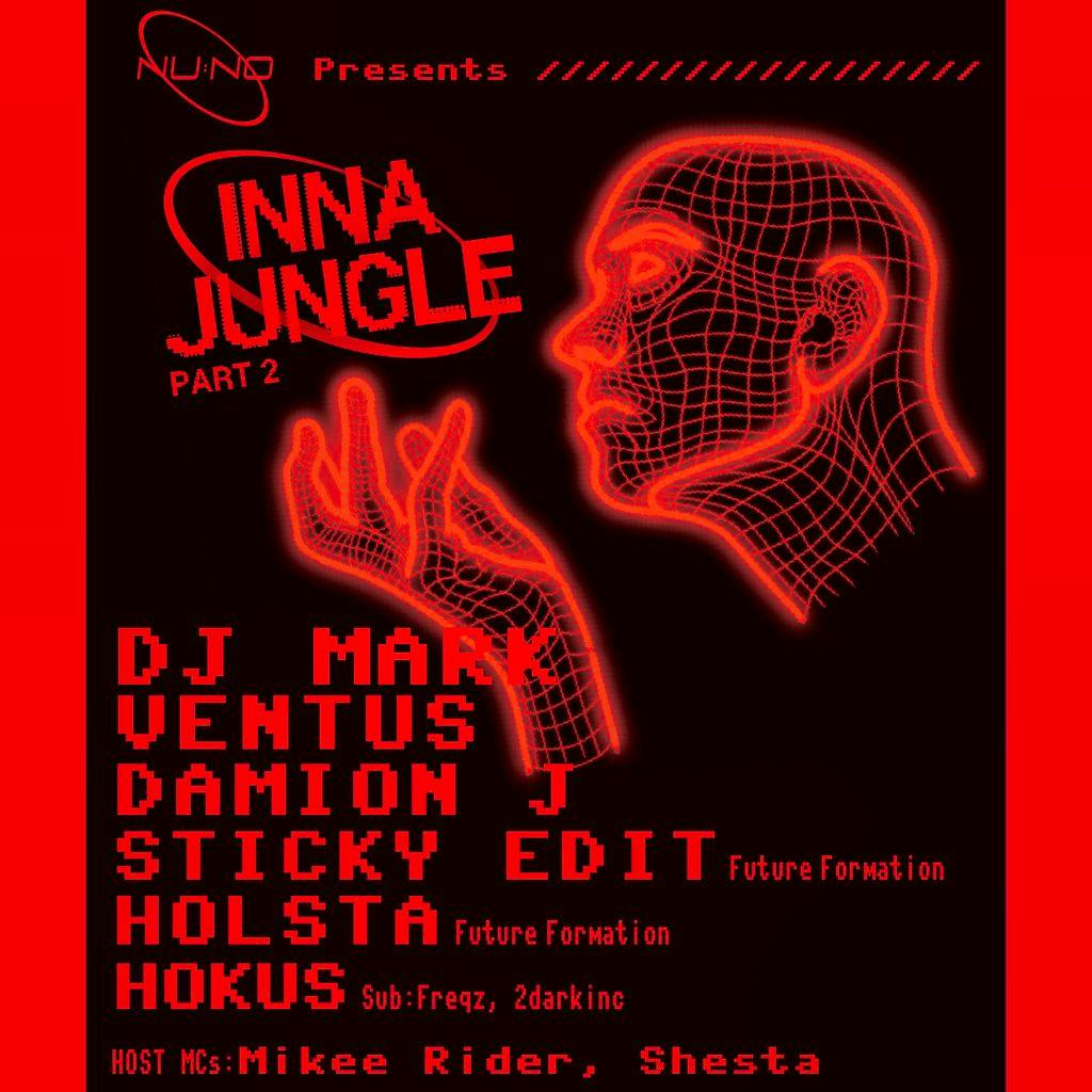 NU:NO Presents - Inna Jungle Part 2 at Northern Quarter Huddersfield