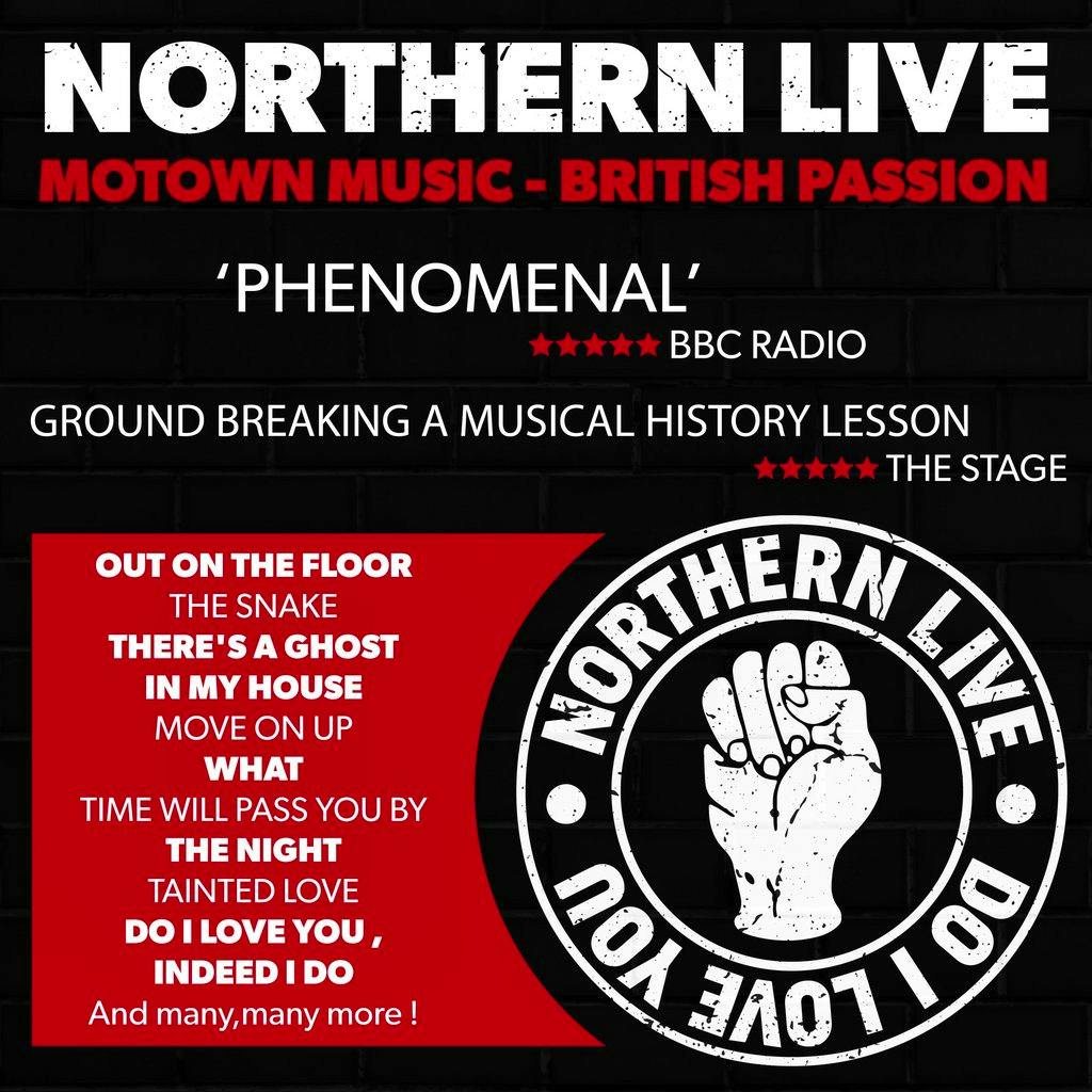 Northern Live | The Prince Of Wales Theatre Cannock | Sat 4th May 2024 ...