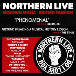 Northern Live Tickets | The Prince Of Wales Theatre Cannock  | Sat 4th May 2024 Lineup