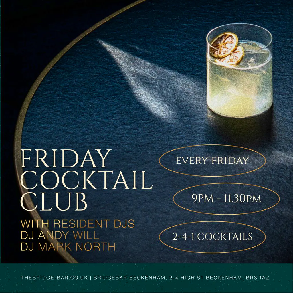 Bridgebar Presents: Friday Cocktail Club at Bridgebar Beckenham