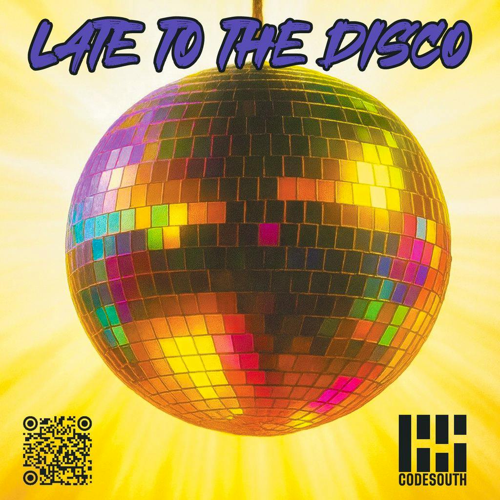 Codesouth Presents Late To The Disco Funkadelic February at The Freemasons Tavern