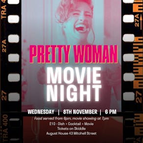 August House Movies: Pretty Woman