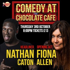 Octobers Comedy at the Grange Chocolate Cafe