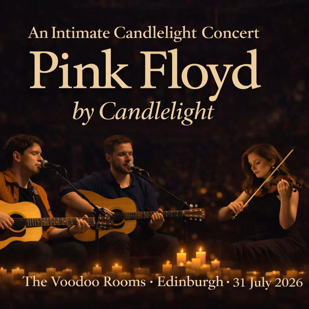 Pink Floyd by Candlelight, The Voodoo Rooms, Edinburgh at The Voodoo Rooms