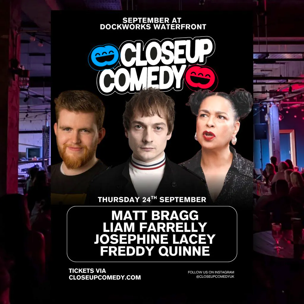 CLOSEUP COMEDY at Dockworks Waterfront with Matt Bragg and more! at Dockworks Waterfront