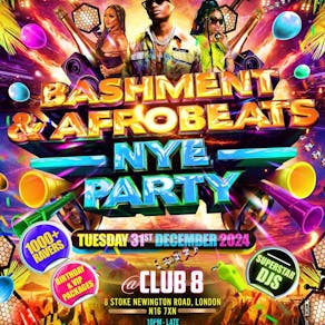 Bashment & Afrobeats NYE Party