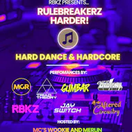 Rulebreakerz Harder at Aldersgate Arms