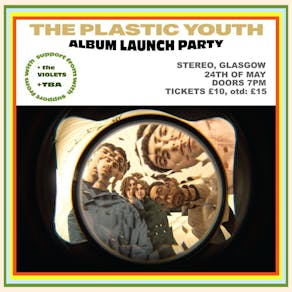 The Plastic Youth Album Launch