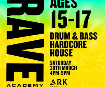 Rave Academy Newmarket (Easter Special) - Ages 15-17