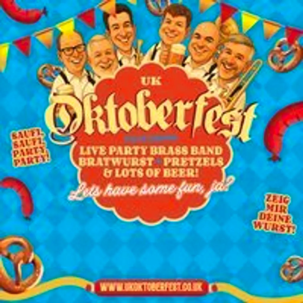 Uk Oktoberfest / Rotherham / Saturday 24th October at The Empire Theatre, Rotherham
