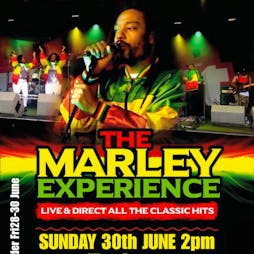 The Marley Experience Tickets | The Quays Basildon  | Sun 30th June 2024 Lineup