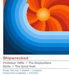 Shipwrecked - Professor Yaffle/Shipbuilders/Gintis/Good Host