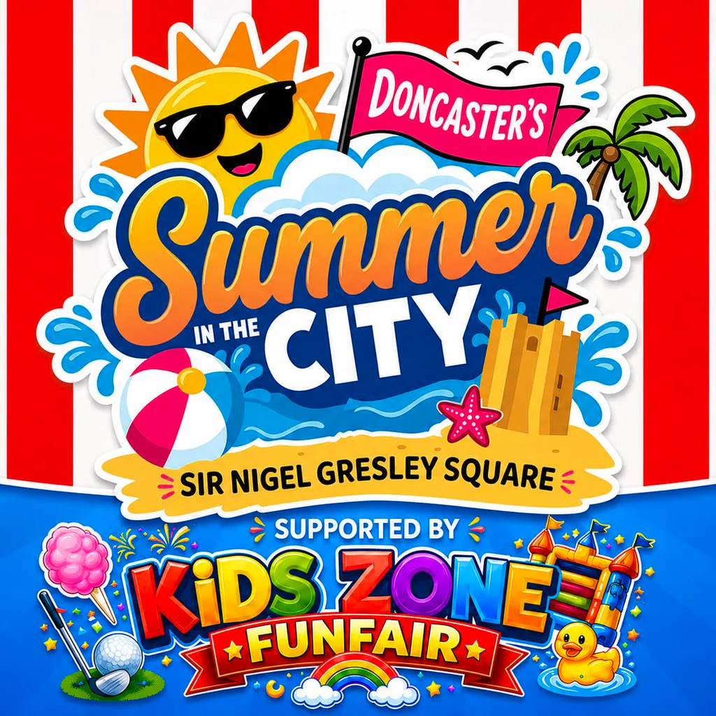 Doncaster's Summer in The City Supported By Kids Zone Funfair at Sir Nigel Gresley Square