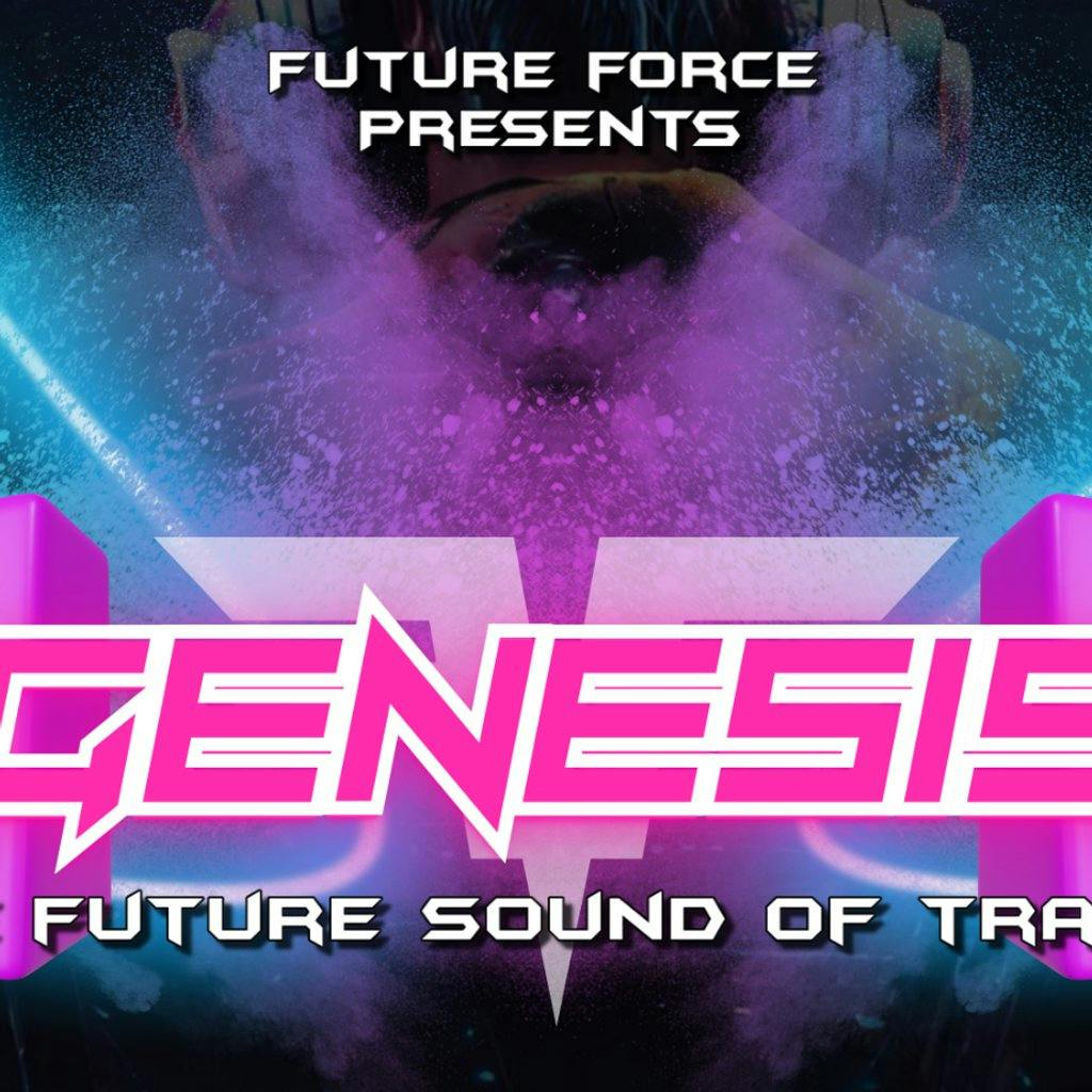 Future Force Presents Genesis Tickets 