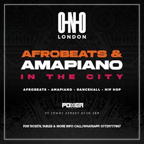 Afrobeats & Amapiano In The City