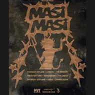 Masi Masi - Manchester at The Castle Hotel