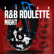 OCEAN's RnB Roulette at Nexus Cafe