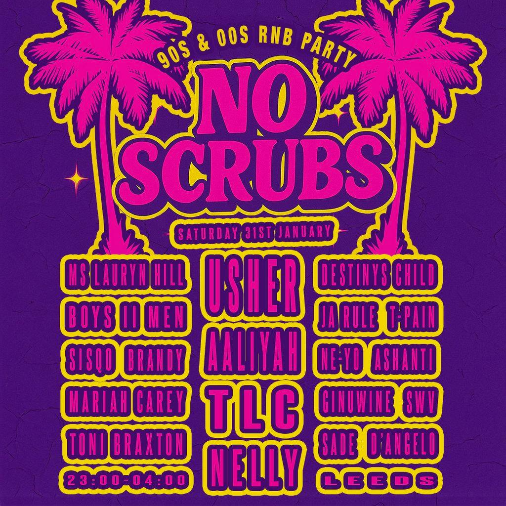 No Scrubs: 90s & 00s R&B Party (Leeds) at HiFi Club