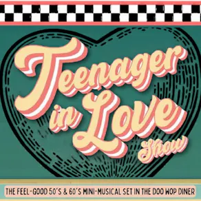 Teenager In Love Show