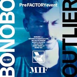 WHP x MIF Special Edition: Bonobo Presents: Outlier Tickets | Depot (Mayfield) Manchester  | Sat 3rd November 2018 Lineup