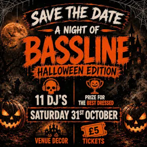 Bassline Halloween Special