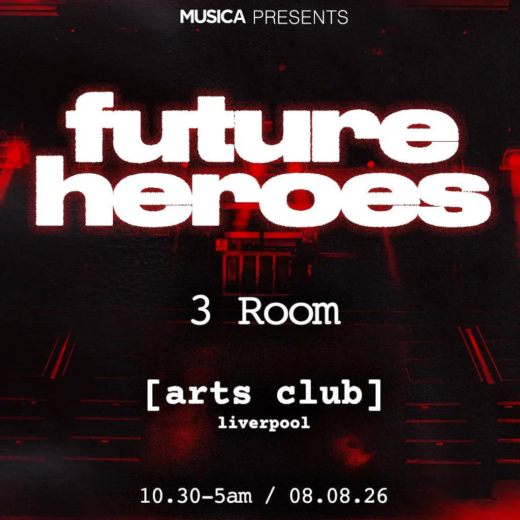 Musica presents: Future Heroes at Arts Club