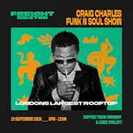 Craig Charles Funk N Soul Rooftop Takeover at Freight Brixton