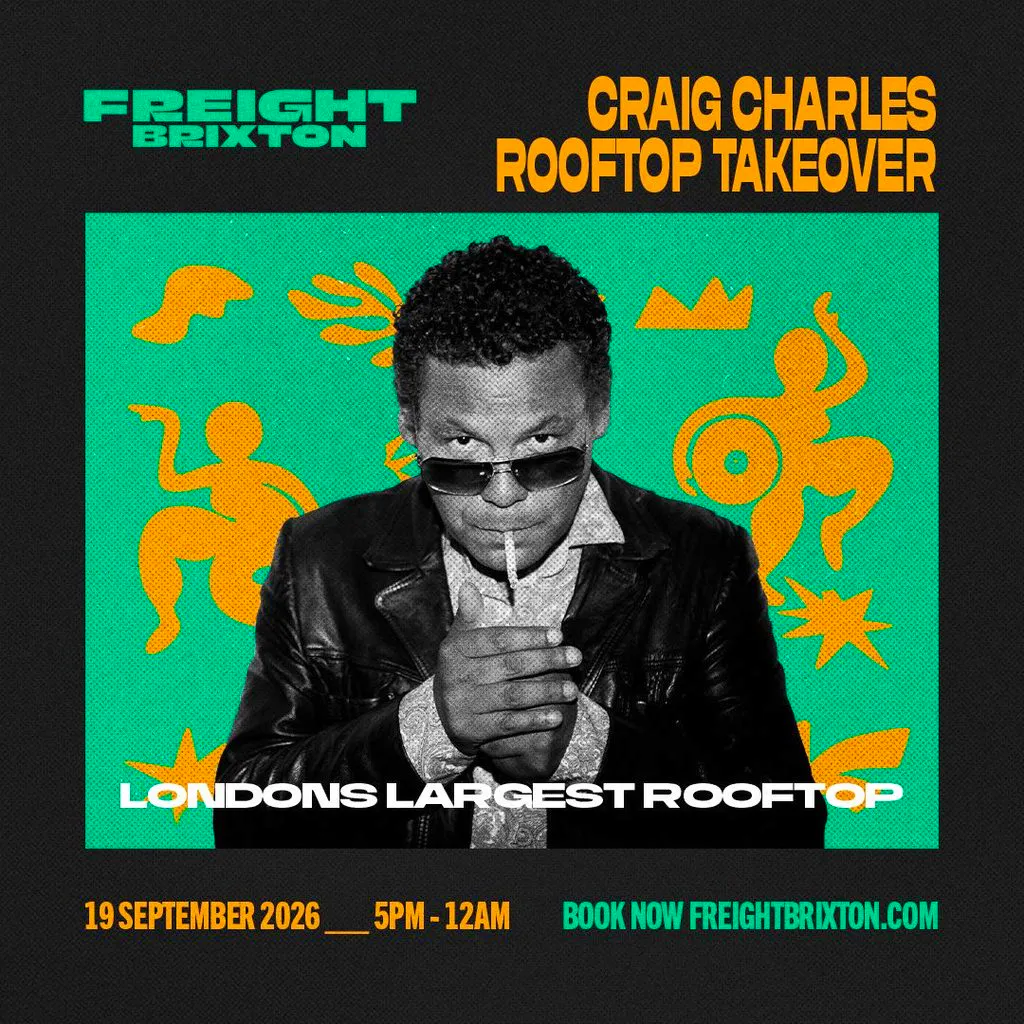 Craig Charles Rooftop Takeover at Freight Brixton