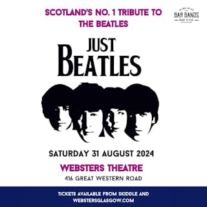 Just Beatles - Scotland's no. 1 Tribute to The Beatles