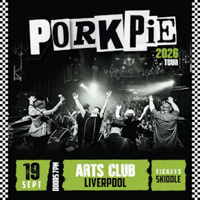 PorkPie Live at Arts Club, Liverpool
