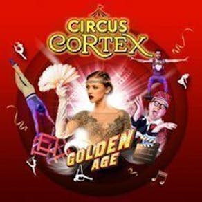 Circus CORTEX at Herts Showground. Thu 19th to Mon 23rd Sept