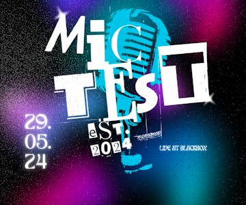 Mic Test - Live @ Blackbox