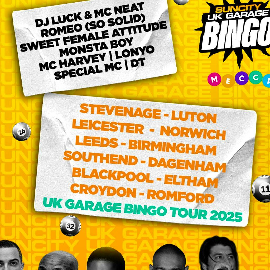 Sun City UK Garage Bingo with SWEET FEMALE ATTITUDE + MONSTA BOY at Mecca Bingo 