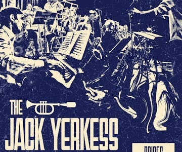 The Jack Yerkess Big Band Sound - Featuring Arthur Geldard