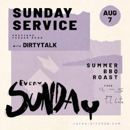 JAFRA Sunday Service with DIRTYTALK Tickets | Propyard Bristol  | Sun 7th August 2022 Lineup