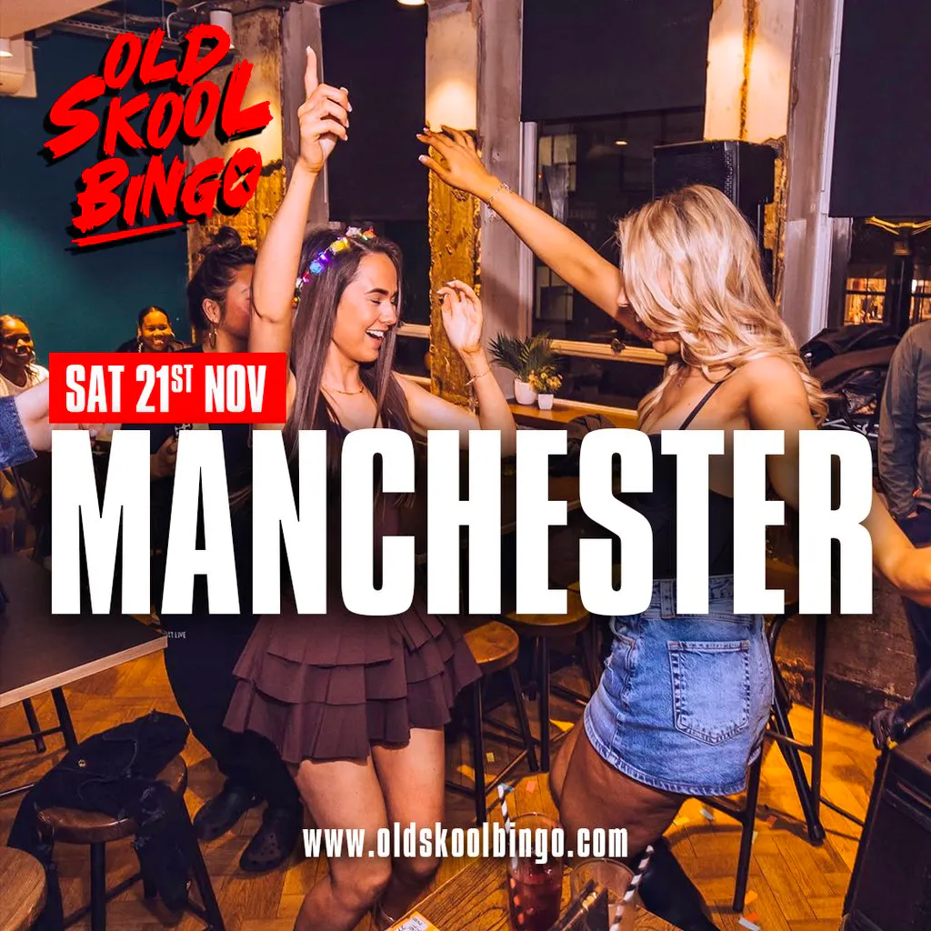 Old Skool Bingo Sat 21st Nov Manchester at Impossible