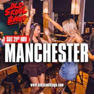 Old Skool Bingo Sat 21st Nov Manchester at Impossible