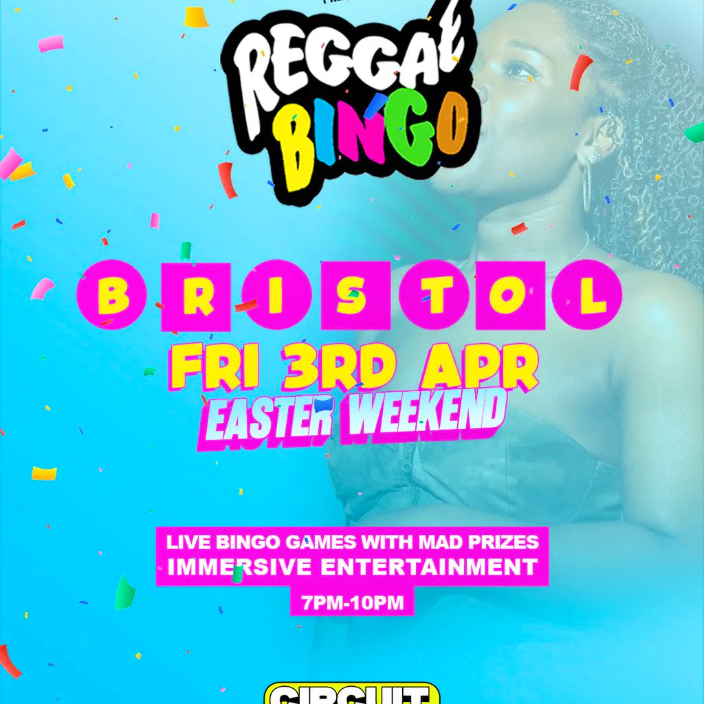 Reggae Bingo - BRISTOL - Fri 3rd Apr - Easter Weekend at Circuit Bristol