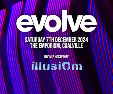 Evolve Vs IllusiOm @ The Emporium