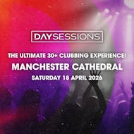 DAY SESSIONS - Manchester - April 2026 at Manchester Cathedral