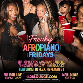 Freaky AfroPiano Fridays!!!