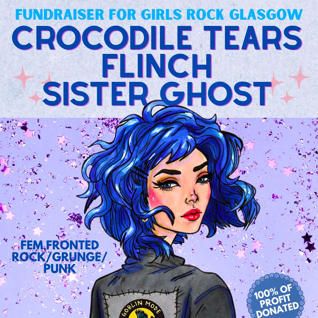 Crocodile Tears + Flinch + Sister Ghost GRG Fundraiser at Nice N Sleazy