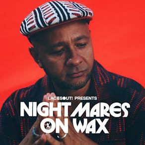 Nightmares On Wax