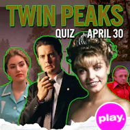 Twin Peaks Quiz at PLAY