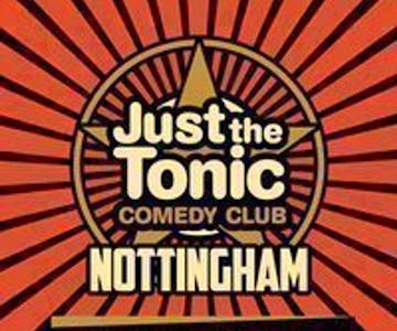 Just The Tonic Nottingham Special with Gary Delaney - 7 O'Clock