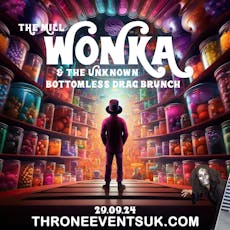 Wonka & The Unknown Bottomless Drag Brunch 14+ at The Mill Venue