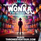Wonka & The Unknown Bottomless Drag Brunch 14+